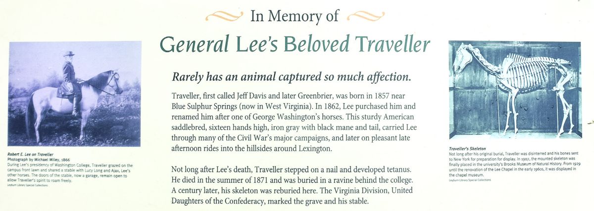 This historic placard outside Lee Chapel educates visitors on how remains of his deteriorated skeleton came to be buried near Lee Chapel exit.