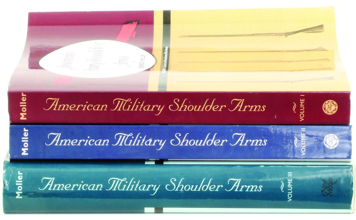 All three of George Moller’s volumes on American Military Shoulder Arms. Volume 1 covers the early Colonial Era through the Revolutionary War, Volume II covers the 1790s through the “end of the flintlock era”, and Volume III covers flint alterations to percussion and the percussion era muzzleloading arms.