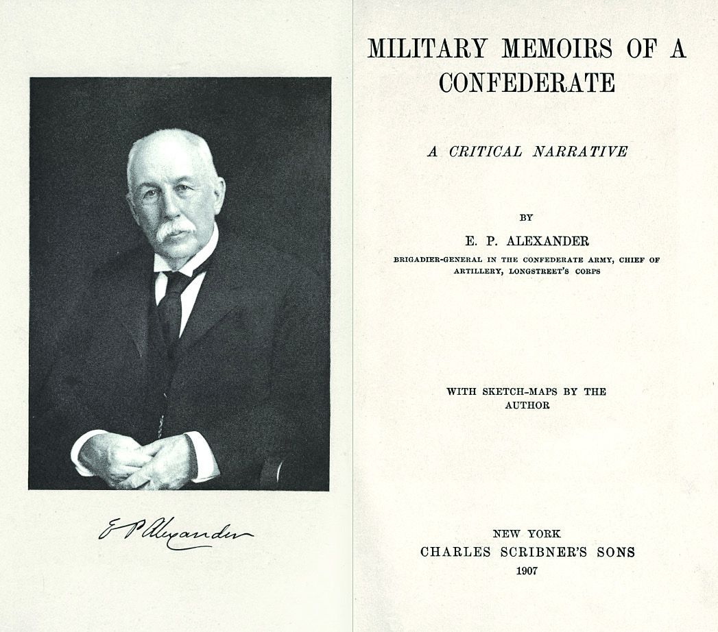 Harwell’s number 1 book is E P. Alexander’s Military Memoirs (1907).