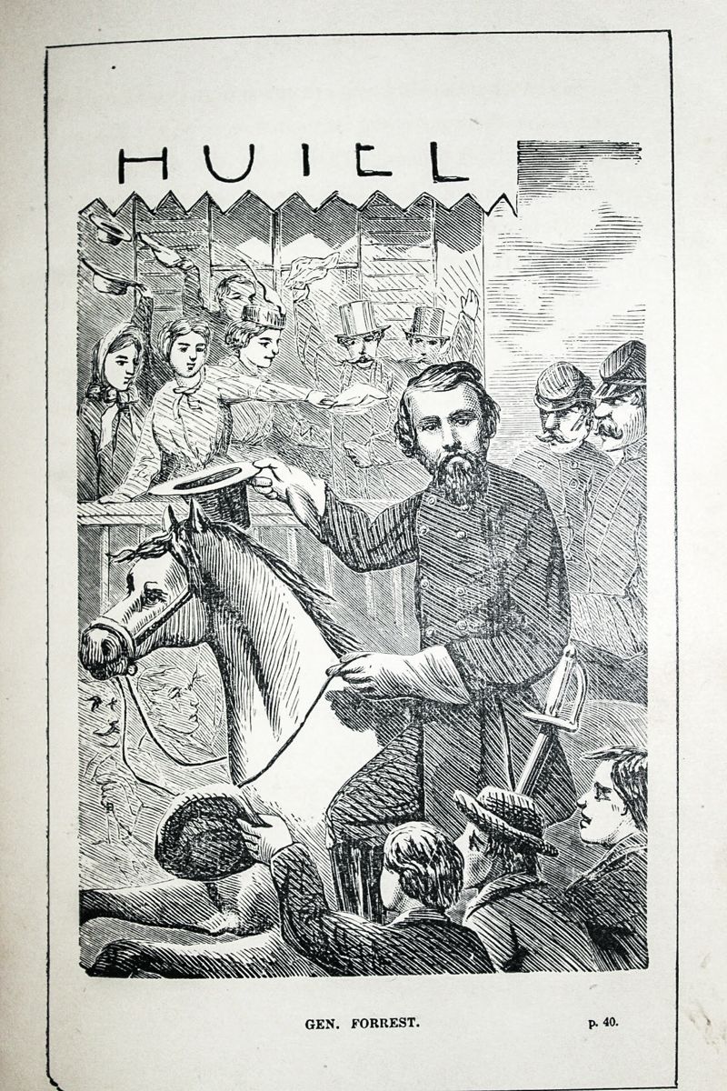 Forrest: After Bedford Forrest with 600 troopers tricked Union Col. Abel Streight to surrender his 1,500 men on May 3,1863, General Forrest was hailed as a hero in nearby Rome.