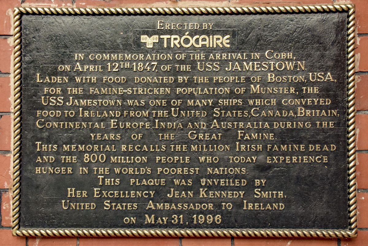 USS Jamestown Plaque Cobh (Cove) This modest bronze plaque commemorates the USS Jamestown’s humanitarian mission to bring relief to Ireland during the Great Famine. (Bob Ruegsegger photo)
