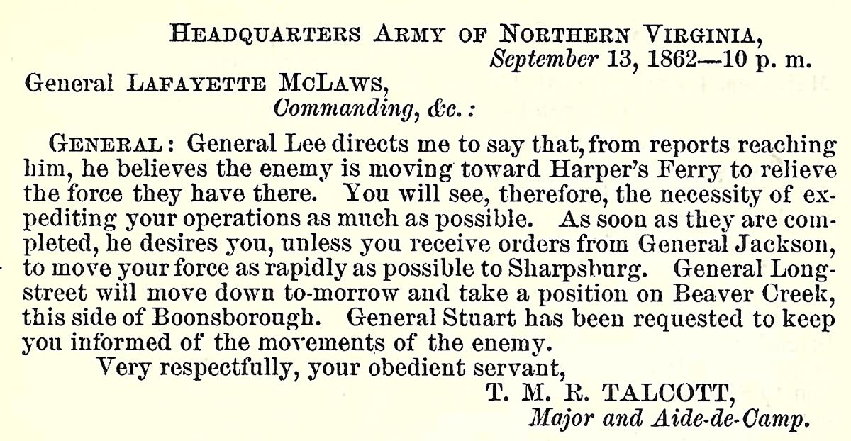 General Lee’s dispatch to Lafayette McLaws revealing the plan to post James Longstreet’s command at Beaver Creek 2.5 miles north of Boonsboro, Maryland. (Official Records, Vol. 19, Part 2.)
